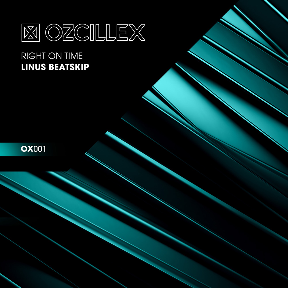 Release: Right On Time Artist: LINUS BEATSKIP Catalogue number: OX001 Label: Ozcillex